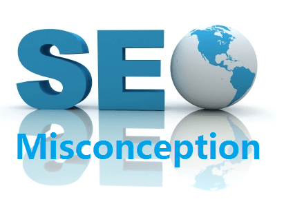 Misconceptions About Search Engines Optimization