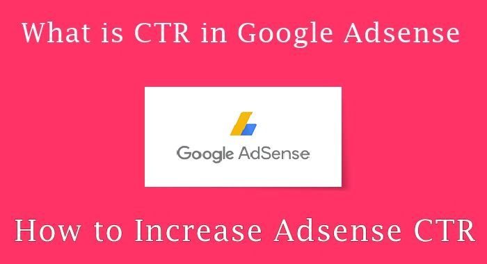 What is CTR in Google Adsense- Everything you need to know?